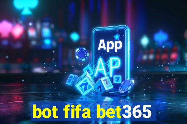 bot fifa bet365